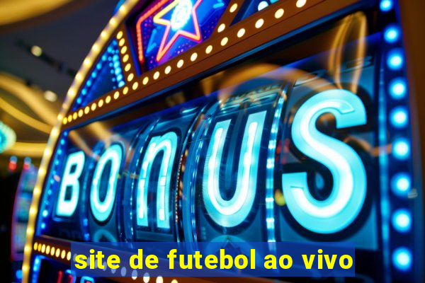 site de futebol ao vivo